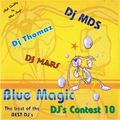 Blue Magic DJ Contest 10
