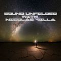 Sound Unfolded with Nicolás Villa - Episode 100 (7 HOUR MARATHON SET) [Video coming soon on YouTube]