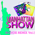 Manhattan Funk Boogie Remix Soul Disco Funk Vol.I