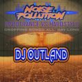 Outland - Noise Pollution Promotions - Hard Trance vs Hardstyle Livestream Event - 27/3/2021