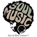 Soul & Rare Groove 7