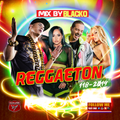 Mix By Blacko Reggaeton 118 10-26-2019