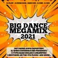 Big Dance Megamix 2021