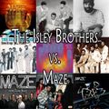 The Isley Brothers Vs. Maze featuring Frankie Beverly