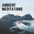 Ambient Meditations Vol. 9 By Hugar
