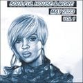 Soulful House & More May 2023 Vol 1