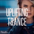 Paradise - Uplifting Trance Top 10 (March 2018)