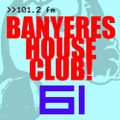 Banyeres House Club #61 03/07/2014 Special Bonus dj Set by Bigboss