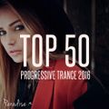 PARADISE - TOP 50 PROGRESSIVE TRANCE 2016