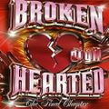 DJ Gil - Broken Hearted Vol. 3: The Final Chapter