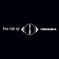 free ride ep / YORUSHIKA