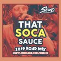 That Soca Sauce Vol.1 (Road Mix) | Notting Hill Carnival 2019 | @DJ Semo Hot Wax Mas