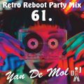 DJ Yano Retro Reboot Party Mix Vol.61