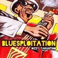 Bluesploitation / Rhythm & Funky Blues
