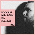 Podcast #92 - Pär Grindvik - No Way Back [Stockholm LTD]