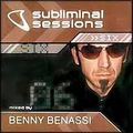 Benny Benassi - Subliminal Sessions 6 (disc 1)
