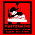 Mastermind Street Jam #11 - Feb 18, 1995