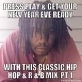CHECK OUT THIS CLASSIC R & B HIP HOP MIX BY DJ ASIATIC!!
