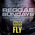 Madd Fly Reggae Sundays 9 Sept 18