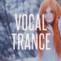 Paradise - Vocal Trance Top 10 (November 2016)