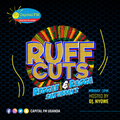 #RuffCuts 9th October - Independence Day Reggae Set (91.3 Capital FM)