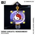 Short Circuits w/ Cryborg - 28th May 2020