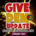 Unity Sound - Give Dem an Update Dancehall Mix - Feb 2023
