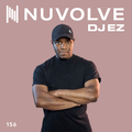 DJ EZ presents NUVOLVE radio 156