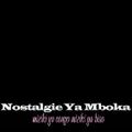 Nostalgie Ya Mboka - 17th September 2016