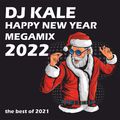 DJ KALE - HAPPY NEW YEAR MIX 2022