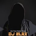 Dj Elax-Mix Time #470 Radio 106-Fm 08.10.18