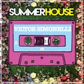 SummerHouse Live Sets #6 - Victor Simonelli