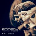 Critical Podcast Vol.34 - Hosted by Hyroglifics