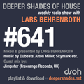 Deeper Shades Of House #641 w/ exclusive guest mix by JIMPSTER (Freerange Rec - UK)