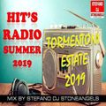 HIT'S RADIO SUMMER 2019 &  TORMENTONI DELL'ESTATE MIX BY STEFANO DJ STONEANGELS