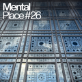 Mental Place #26
