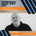 International Jazz Day 2022 with Wayne Dickson // 30-04-22