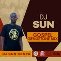 DJ SUN - GENGETONE GOSPEL MIXTAPE