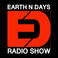 Earth n Days Radio Show 2022 August