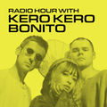 Radio Hour with Kero Kero Bonito