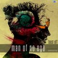 MAN OF NO EGO - Best Off