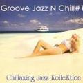 Chillaxing Jazz Kollektion Mix