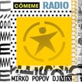 Radio Cómeme Special Mixtape by Mirko Popov