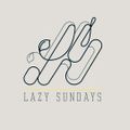 Lazy Sundays Vol. 3