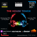 The House Touch #141 (Soulful House Edition)