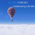 Celebrating Life Mix