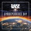 DJ Zakk Wild - Gymdependance day - Emergence 2021