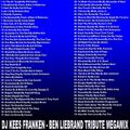 DJ Kees Franken - Ben Liebrand Tribute Megamix (Section Party All The Time)