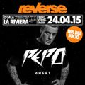 Pepo @ Reverse (La Riviera, Madrid, 24-04-15)