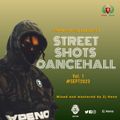 Street Shots Dancehall Vol.1 #Sept 2023 @ZJHENO